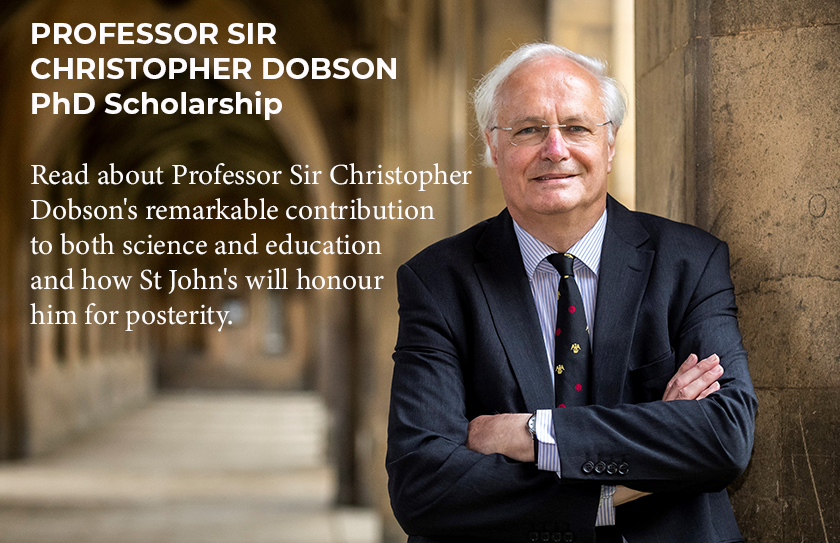 Professor Sir Christopher Dobson PhD Scholarship Fund